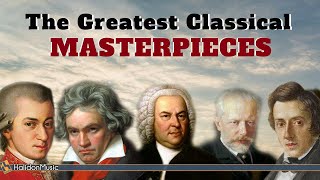 The Greatest Classical Masterpieces [upl. by Peers394]