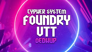 Cypher System Basics  Cypher in FoundryVTT [upl. by Ennaira]