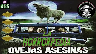 La Horrorpedia  015 Ovejas Asesinas Black Sheep [upl. by Liagabba]