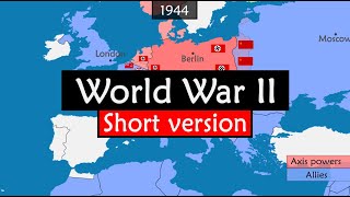 World War II short version [upl. by Yrelle688]