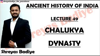 Chalukyas Dynasty  Ancient History of India [upl. by Laughry]