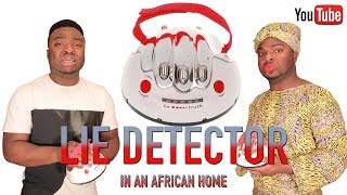 AFRICAN HOME LIE DETECTOR [upl. by Ysabel]