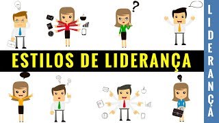 6 Estilos de Liderança  Qual é o seu [upl. by Vetter]