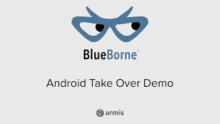 Blueborne  Android Take Over Demo [upl. by Lowell]