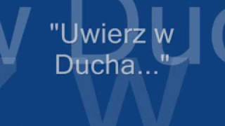 Uwierz w Ducha [upl. by Akiem]