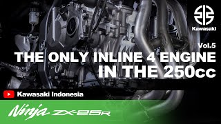 Ninja ZX25R Vol5 The Only InLine Four Engine in the 250cc [upl. by February]