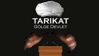 TARIKAT  GölgeDevlet [upl. by Aiyt]