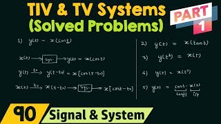 TimeInvariant and TimeVariant Systems Solved Problems  Part 1 [upl. by Kati456]