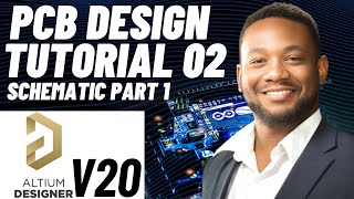 PCB Design Tutorial 02 for Beginners Altium v20  Schematic [upl. by Rex]