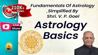 Fundamentals of Astrology Simplified By Shri V P Goel  Astrology Basics [upl. by Aicil]