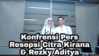 FULL Konfrensi Pers Resepsi CITRA KIRANA dan REZKY ADITYA [upl. by Mandel]