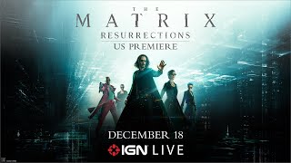 The Matrix Resurrections – US Premiere Livestream [upl. by Sula506]