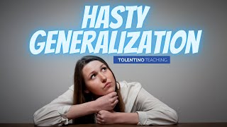 Hasty Generalization Fallacy Lesson and Activity [upl. by Ykcir]