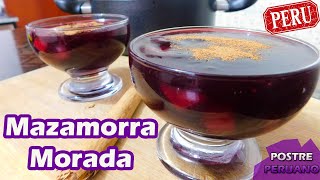 Cómo hacer Mazamorra Morada I Postre Peruano  Miski Trujillo [upl. by Ahsial]