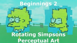 Beginnings 2  The Simpsons Rotating Perceptual Art [upl. by Divadnhoj414]