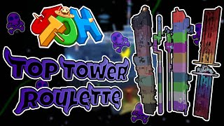 JToH Top Towers Roulette  Part 1 [upl. by Eimmit]