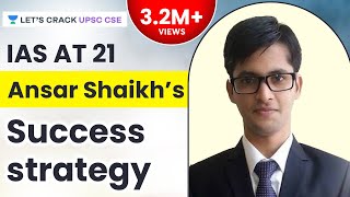 IAS at 21  Ansar Shaikhs Success Strategy for UPSC CSEIAS Preparation [upl. by Esther]