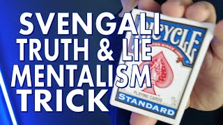 Svengali Deck Tutorial Truth and a Lie Mentalism Trick [upl. by Sivaj]