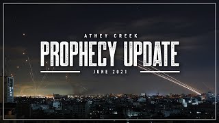 Prophecy Update  June 2021  Brett Meador [upl. by Aneela]