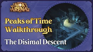 Peaks of Time Walkthrough The Dismal Descent  AFK Arena [upl. by Gemina]