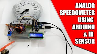 How to Make an Analog Speedometer Using Arduino and IR Sensor [upl. by Ahseenal386]