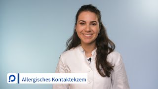 Allergisches Kontaktekzem  Ursachen Symptome und Behandlung  dermanostic Hautlexikon [upl. by Eiralih]