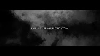 Natalie Grant  Praise You In This Storm Official Lyric Video [upl. by Beaulieu677]