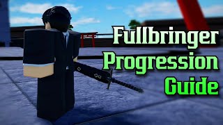 Fullbringer Progression Guide  Peroxide [upl. by Alyda]