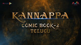 Kannappa Animated Comic Book Episode 2  Telugu  Step into the legend of kannappa [upl. by Yecies549]