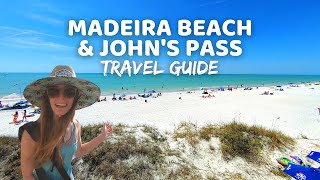 Best Florida Beaches  MADEIRA BEACH  Madeira Beach amp Johns Pass Village amp Boardwalk Travel Guide [upl. by Kristofer]