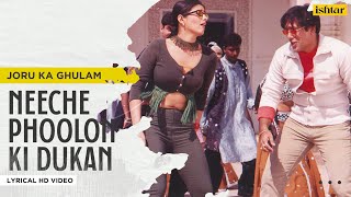 Neeche Phoolon Ki Dukan  Joru Ka Ghulam  Lyrical Video  Sonu Nigam  Aadesh Shrivastava  Govinda [upl. by Odarnoc]