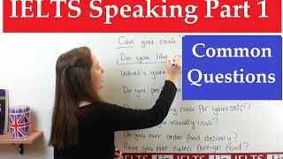 IELTS Speaking Part 1 Common Questions [upl. by Aniala]