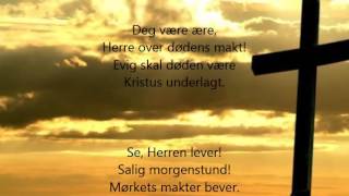 deg være ære lyrics [upl. by Kale633]