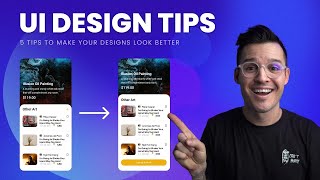 5 Tips to improve your UI Designs [upl. by Nibur]