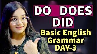 DO DOES DID  Learn Basic English Grammar DAY3 [upl. by Ffilc294]