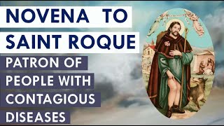 Novena to SAINT ROQUE Prayer for healing [upl. by Nemra704]