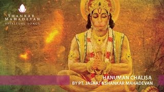 Hanuman Chalisa by Pandit Jasraj amp Shankar Mahadevan [upl. by Nivanod]