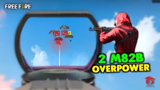 Unbelievable 2 M82B OverPower Ajjubhai and Amitbhai Gameplay  Garena Free Fire [upl. by Ilarrold910]