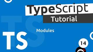 TypeScript Tutorial 14  Modules [upl. by Nylyak]