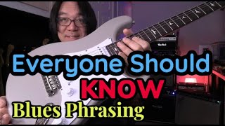 Basics of Blues Phrasing Everyone Should Know [upl. by Deevan]