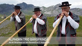 Alphorn Trio Bärgfrindä  Alphornklänge auf dem Bonistock ob MelchseeFrutt am 2 August 2020 [upl. by Eneg737]