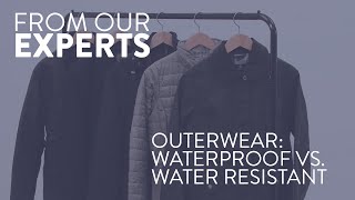 Outerwear Water Resistant vs Waterproof  Nordstrom Expert Tips [upl. by Arrimat]