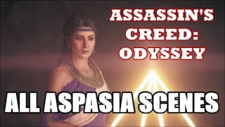 Assassins Creed Odyssey  All Aspasia Scenes [upl. by Haukom]