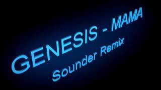 GenesisMama Sounder Remix [upl. by Rusticus]