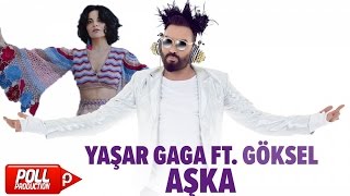 Yaşar Gaga Ft Göksel  Gözleri Aşka Gülen   Official Audio [upl. by Yeldoow]