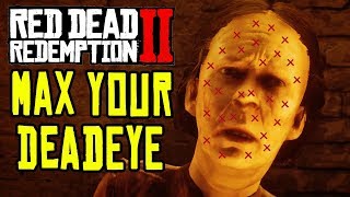 Red Dead Redemption 2 HOW TO MAX YOUR DEADEYE QUICK Valerian Root Locations [upl. by Akedijn]