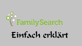 AppTestEinführung in Familysearch Erinnerungen deutsch [upl. by Gypsie]