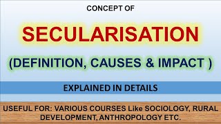 Secularization  Definition  Cause  Effects  English Notes [upl. by Av]