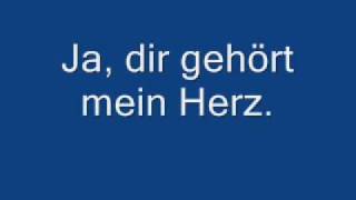 Dir gehört mein Herz German Lyrics [upl. by Assenna]