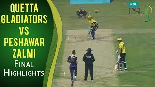 PSL 2017 Final Match Quetta Gladiators vs Peshawar Zalmi Highlights  MA2 [upl. by Bilicki]